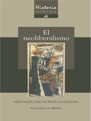 cover image of Historia mínima del Neoliberalismo